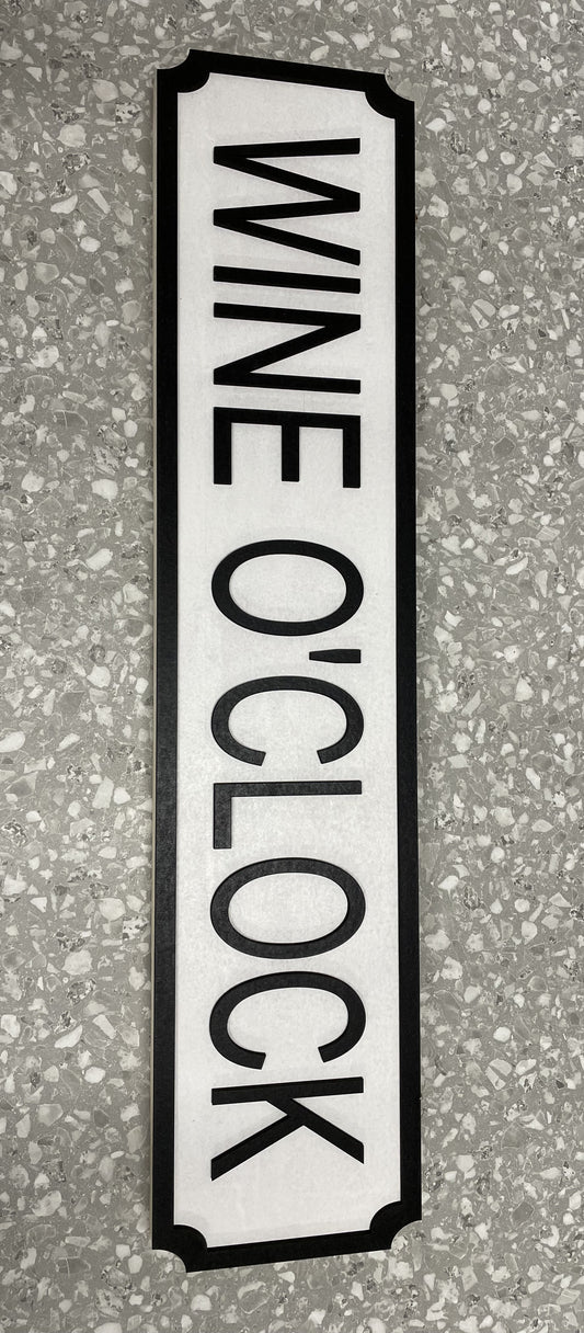 Wine O'Clock - Street Sign - Wall Art