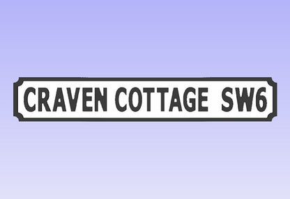 Craven Cottage SW6 - Street Sign - Wall Art